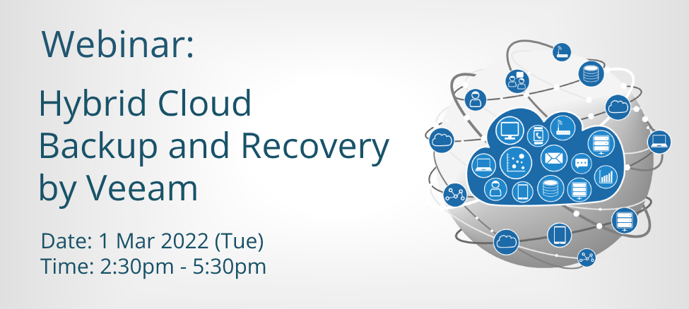 Webinar: Hybrid Cloud Backup And Recovery By Veeam | Ingram Micro Hong Kong