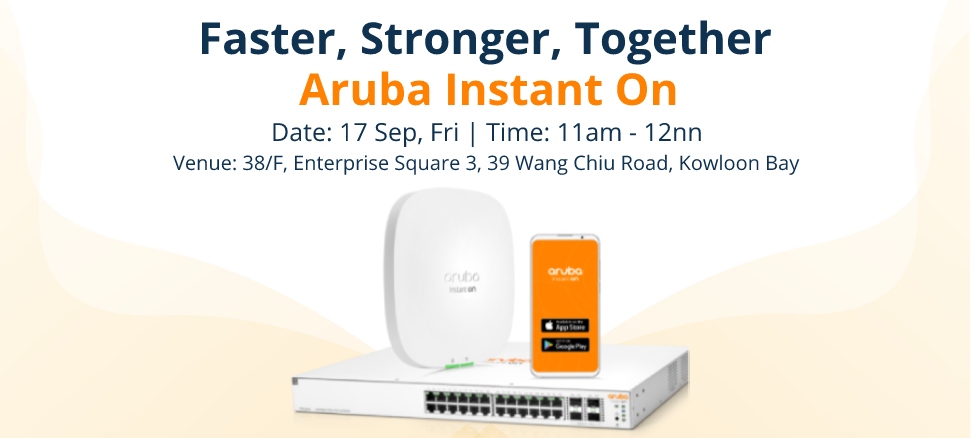 Faster, Stronger, Together: Aruba Instant On