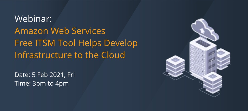 Amazon Web Services Free ITSM and Cloud Infrastructure Webinar