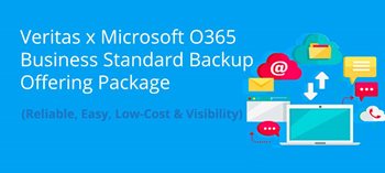[Subscription Offer] Veritas SaaS Backup x Microsoft 365 Business Standard
