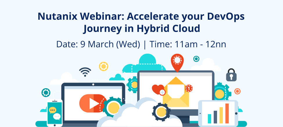 Nutanix Webinar: Accelerate your DevOps Journey in Hybrid Cloud