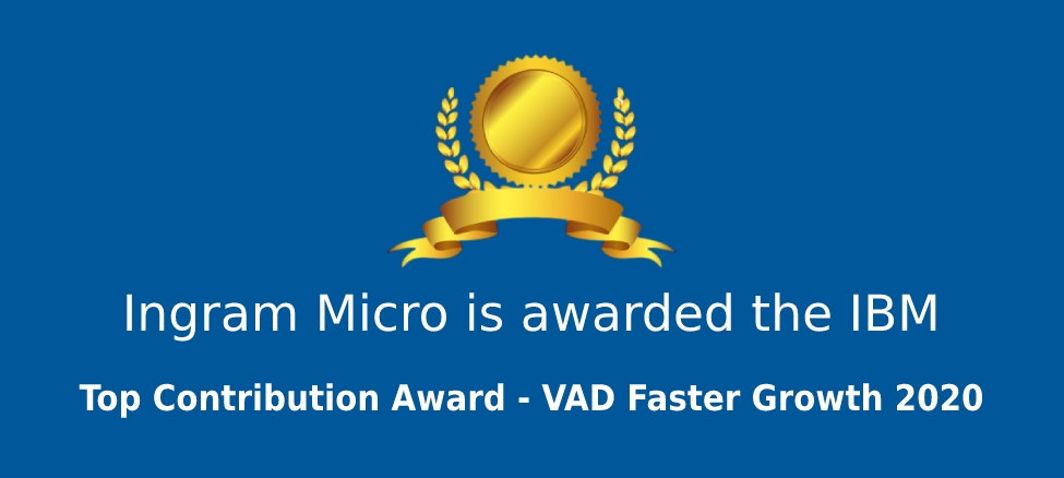 Ingram Micro Hong Kong is awarded IBM Top Contribution Award - VAD Faster Growth 2020